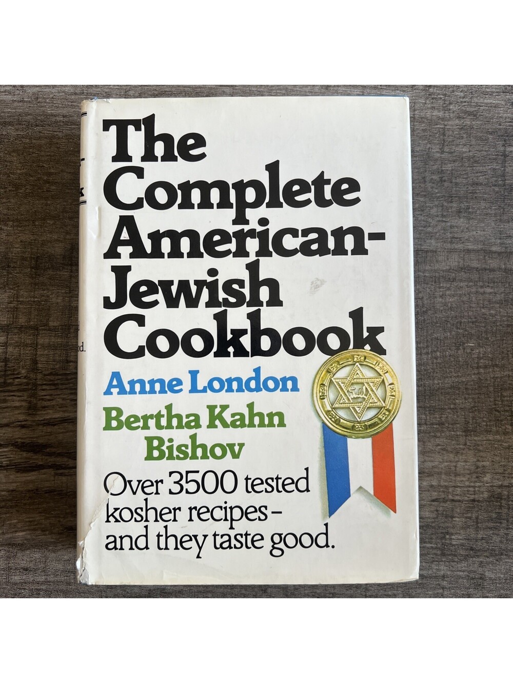 The Complete American-Jewish Cookbook by London, Anne, Bishov, Bertha Kahn, ov,